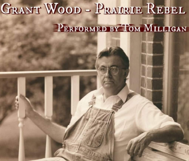 Milligan, Tom as Grant Wood